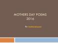 Mothers day messages 2016 PowerPoint PPT Presentation