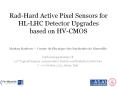 Rad-Hard Active Pixel Sensors for HL-LHC Detector Upgrades     based on HV-CMOS PowerPoint PPT Presentation