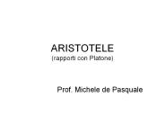 ARISTOTELE (rapporti con Platone)