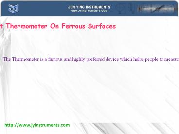 Benefits Of Using Surface Magnet Thermometer On Ferrous Surfaces