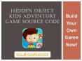 Hidden Object Kids Adventure Game Sourcecode PowerPoint PPT Presentation