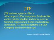 Service Provided by JTF