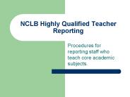 NCLB Highly Qualified Teacher Reporting