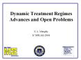 Dynamic Treatment Regimes Advances and Open Problems PowerPoint PPT Presentation
