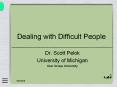 Dealing with Difficult People PowerPoint PPT Presentation