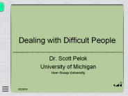 Dealing with Difficult People