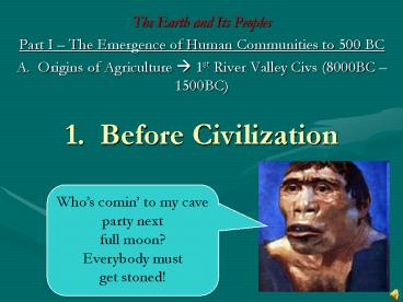 1. Before Civilization