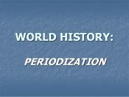 WORLD HISTORY: