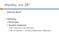 Monday, July 28th PowerPoint PPT Presentation