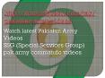 Pakistan Army Videos PowerPoint PPT Presentation