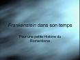 Frankenstein%20dans%20son%20temps PowerPoint PPT Presentation