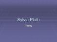 Sylvia Plath PowerPoint PPT Presentation
