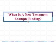 When Is A New Testament Example Binding?