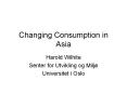 Changing Consumption in Asia PowerPoint PPT Presentation