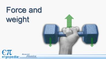 Force and weight