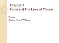 Chapter 4 Force and The Laws of Motion PowerPoint PPT Presentation