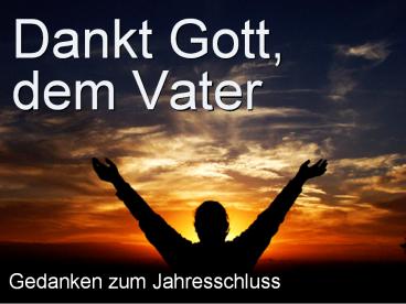 Dankt Gott, dem Vater