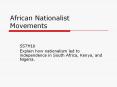 African Nationalist Movements PowerPoint PPT Presentation