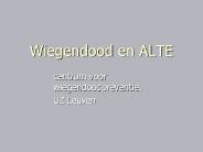 Wiegendood en ALTE