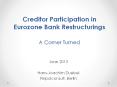 Creditor Participation in Eurozone Bank Restructurings A Corner Turned PowerPoint PPT Presentation