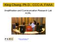 King Chung, Ph.D., CCC-A, FAAA PowerPoint PPT Presentation