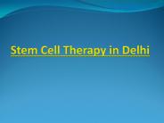 stem cells therapy in Delhi,India