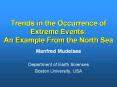 Trends in the Occurrence of Extreme Events: An Example From the North Sea PowerPoint PPT Presentation