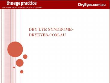 dry eye syndrome - dryeyes.com.au