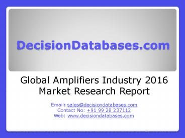 Amplifiers Market International Analysis and Forecasts 2021