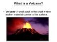 What is a Volcano? PowerPoint PPT Presentation