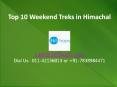 Top 10 Weekend Treks in Himachal PowerPoint PPT Presentation