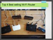 Top 4 Best selling Wi-Fi Router