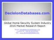 Home Security System Market Analysis and Forecasts 2021