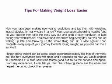 Tips For Making Weight Loss Easier