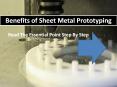 Benefits of Sheet Metal Prototyping PowerPoint PPT Presentation