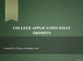 College Application Essay Prompts PowerPoint PPT Presentation