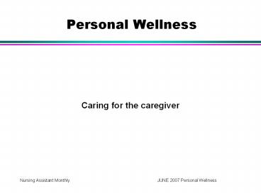 Caring for the caregiver