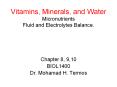 Vitamins, Minerals, and Water Micronutrients Fluid and Electrolytes Balance. PowerPoint PPT Presentation