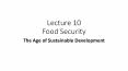 Lecture%2010%20Food%20Security PowerPoint PPT Presentation