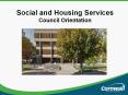 Social%20and%20Housing%20Services%20Council%20Orientation PowerPoint PPT Presentation