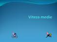 Viteza medie PowerPoint PPT Presentation