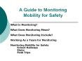 A Guide to Monitoring Mobility for Safety PowerPoint PPT Presentation