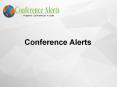 Conference Alerts 2016 PowerPoint PPT Presentation