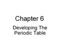 Developing The Periodic Table PowerPoint PPT Presentation
