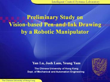 Preliminary Study on Vision-based Pen-and-Ink Drawing by a Robotic Manipulator
