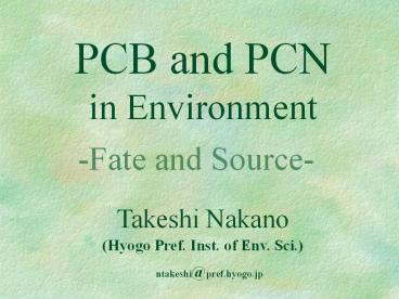 PCB and PCN in Environment