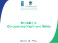 MODULE 6: Occupational Health and Safety PowerPoint PPT Presentation