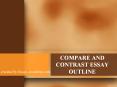 Compare and Contrast Essay Outline PowerPoint PPT Presentation