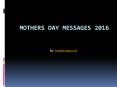 Mothers day 2016 quotes PowerPoint PPT Presentation