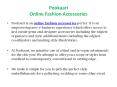 Fashion Accessories, Designer Accessories PowerPoint PPT Presentation